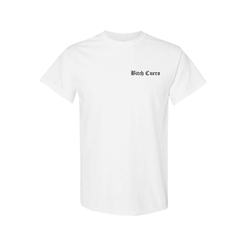 Bitch Cuero White T-Shirt Front
